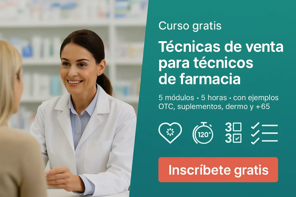 Curso gratis: Técnicas de venta para técnicos de farmacia